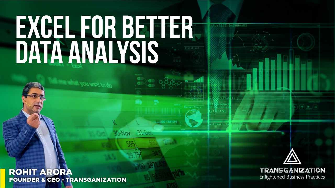 Excel for Better <br> Data Analysis